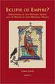 Eclipse of Empire?: Perceptions of the Western Empire and Its Rulers in Late-Medieval France