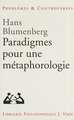 Paradigmes Pour Une Metaphorologie