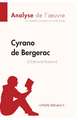 Cyrano de Bergerac d'Edmond Rostand (Analyse de l'oeuvre)