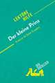 Der kleine Prinz von Antoine de Saint-Exupéry (Lektürehilfe)