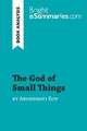 The God of Small Things by Arundhati Roy (Book Analysis)