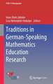 Traditions in German-Speaking Mathematics Education Research