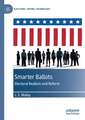 Smarter Ballots: Electoral Realism and Reform