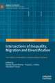 Intersections of Inequality, Migration and Diversification: The Politics of Mobility in Aotearoa/New Zealand