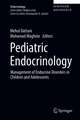 Paediatric Endocrinology: Management of Endocrine Disorders in Children and Adolescents