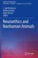 Neuroethics and Nonhuman Animals