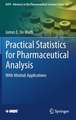 Practical Statistics for Pharmaceutical Analysis: With Minitab Applications