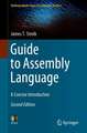 Guide to Assembly Language: A Concise Introduction