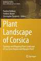 Plant Landscape of Corsica: Typology and Mapping Plant Landscape of Cap Corse Region and Biguglia Pond