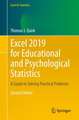 Excel 2019 for Educational and Psychological Statistics: A Guide to Solving Practical Problems