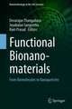 Functional Bionanomaterials: From Biomolecules to Nanoparticles