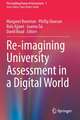 Re-imagining University Assessment in a Digital World