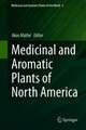 Medicinal and Aromatic Plants of North America