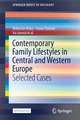 Contemporary Family Lifestyles in Central and Western Europe: Selected Cases