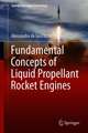 Fundamental Concepts of Liquid-Propellant Rocket Engines