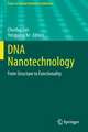 DNA Nanotechnology: From Structure to Functionality