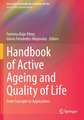 Handbook of Active Ageing and Quality of Life: From Concepts to Applications