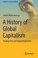 A History of Global Capitalism: Feuding Elites and Imperial Expansion