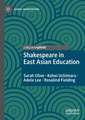 Shakespeare in East Asian Education