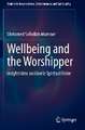 Wellbeing and the Worshipper: Insights Into an Islamic Spiritual Order