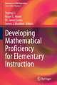 Developing Mathematical Proficiency for Elementary Instruction