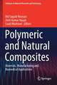 Polymeric and Natural Composites: Materials, Manufacturing and Biomedical Applications