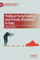 Political Party Funding and Private Donations in Italy