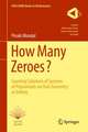 How Many Zeroes?: Counting Solutions of Systems of Polynomials via Toric Geometry at Infinity