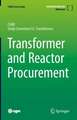 Transformer and Reactor Procurement