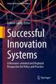 Successful Innovation Systems: A Resource-oriented and Regional Perspective for Policy and Practice