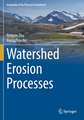 Watershed Erosion Processes