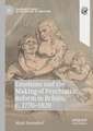 Emotions and the Making of Psychiatric Reform in Britain, c. 1770-1820