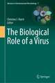 The Biological Role of a Virus