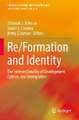 Re/Formation and Identity: The Intersectionality of Development, Culture, and Immigration