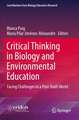 Critical Thinking in Biology and Environmental Education: Facing Challenges in a Post-Truth World