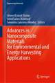 Advances in Nanocomposite Materials for Environmental and Energy Harvesting Applications