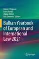 Balkan Yearbook of European and International Law 2021