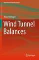 Wind Tunnel Balances