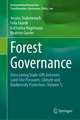 Forest Governance: Overcoming Trade-Offs between Land-Use Pressures, Climate and Biodiversity Protection