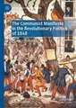 The Communist Manifesto in the Revolutionary Politics of 1848: A Critical Evaluation