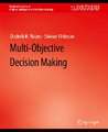 Multi-Objective Decision Making