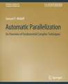 Automatic Parallelization: An Overview of Fundamental Compiler Techniques