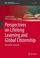 Perspectives on Lifelong Learning and Global Citizenship: Beyond the Classroom