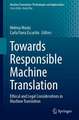 Towards Responsible Machine Translation: Ethical and Legal Considerations in Machine Translation