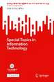 Special Topics in Information Technology