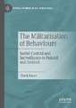 The Militarisation of Behaviours: Social Control and Surveillance in Poland and Ireland