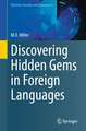 Discovering Hidden Gems in Foreign Languages