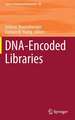 DNA-Encoded Libraries