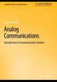 Analog Communications: Introduction to Communication Systems