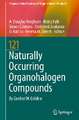 Naturally Occurring Organohalogen Compounds